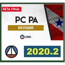 INVESTIGADOR PC PA (POLICIA CIVIL DO PARÁ - PCPA) - RETA FINAL - PÓS EDITAL - CERS 2020
