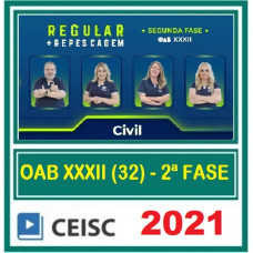 OAB - 2ª (segunda) Fase XXXII (32º Exame) DIREITO CIVIL - CEISC 2021