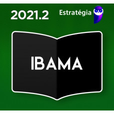 IBAMA - ANALISTA AMBIENTAL - ESTRATEGIA 2021 - PRÉ EDITAL