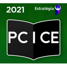 PC CE - INSPETOR DE POLÍCIA - PCCE - ESTRATEGIA 2021 - PRÉ EDITAL