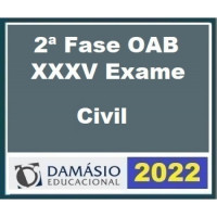 OAB 2ª FASE XXXV (35) - CIVIL - DAMÁSIO 2022
