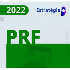 PRF - POLICIA RODOVIÁRIA FEDERAL - PACOTE COMPLETO - PRÉ EDITAL - ESTRATEGIA 2022
