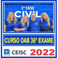 OAB 2ª FASE XXXV (36) - CIVIL - CEISC 2022.2