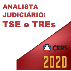 ANALISTA JUDICIÁRIO DE TRIBUNAIS ELEITORAIS (CERS 2020) - TSE - TREs
